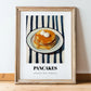 Pancakes – on Striped Tablecloth, American Pastry Wall Decor, in wooden frame leaning on the floor