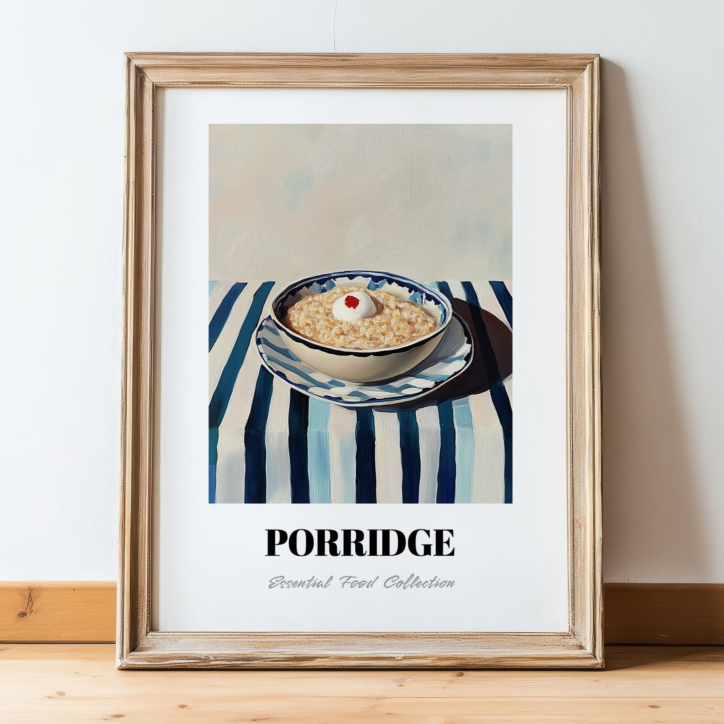 Porridge – on Striped Tablecloth, British Food Painting, in wooden frame leaning on the floor