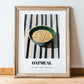 Oatmeal – on Striped Tablecloth, American Food Wall Poster, in wooden frame leaning on the floor