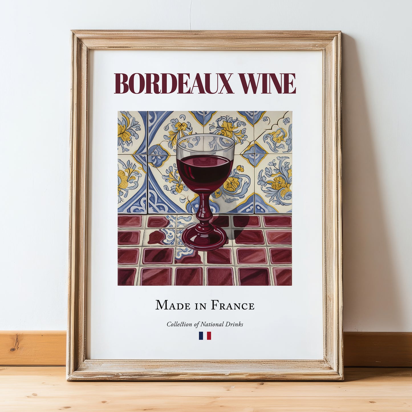 Bordeaux wine – French Red Wine, Wine Bar Wall Art, in wooden frame leaning on the floor