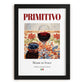 Primitivo – Italian Red Wine, Vinoteca Wall Art, in sleek black frame