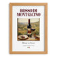 Rosso di Montalcino – Italian Red Wine, Wine Bar Wall Art, set in oak frame