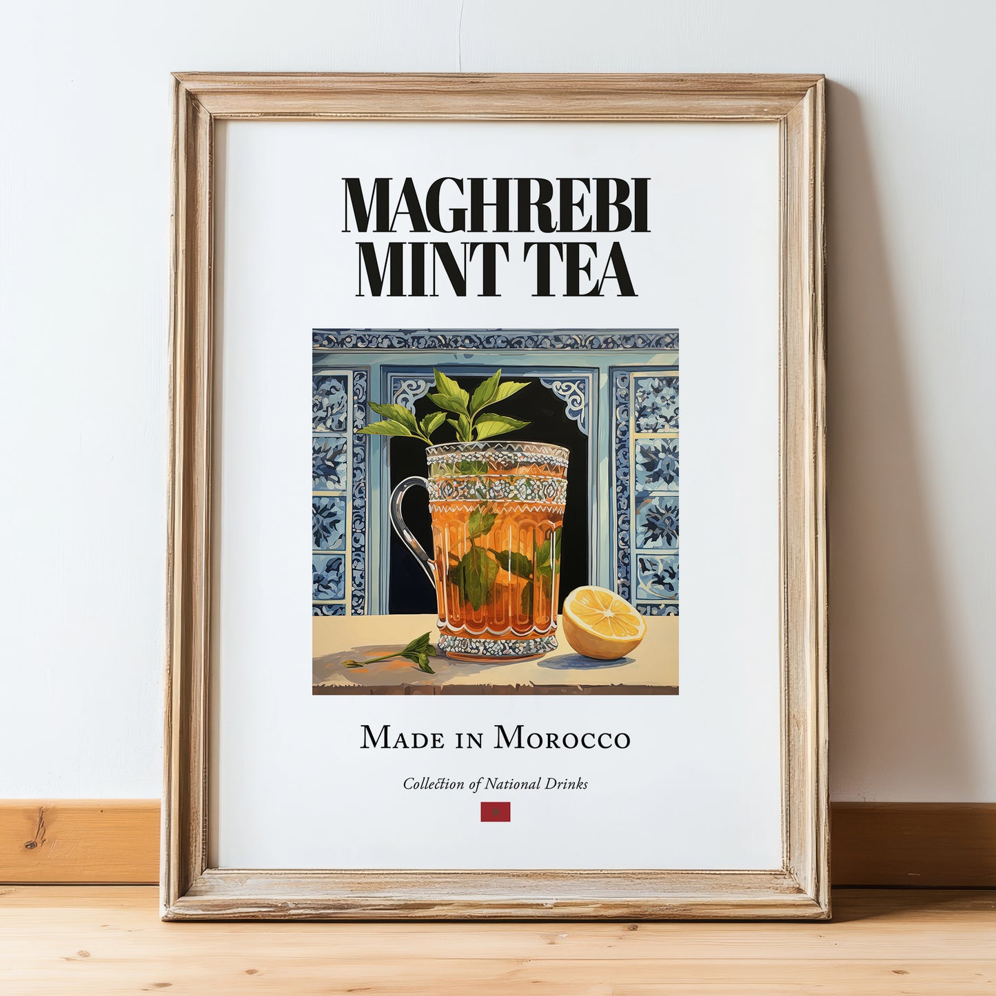 Maghrebi Mint Tea – Moroccan Tea, Tea Lounge Poster, in wooden frame leaning on the floor