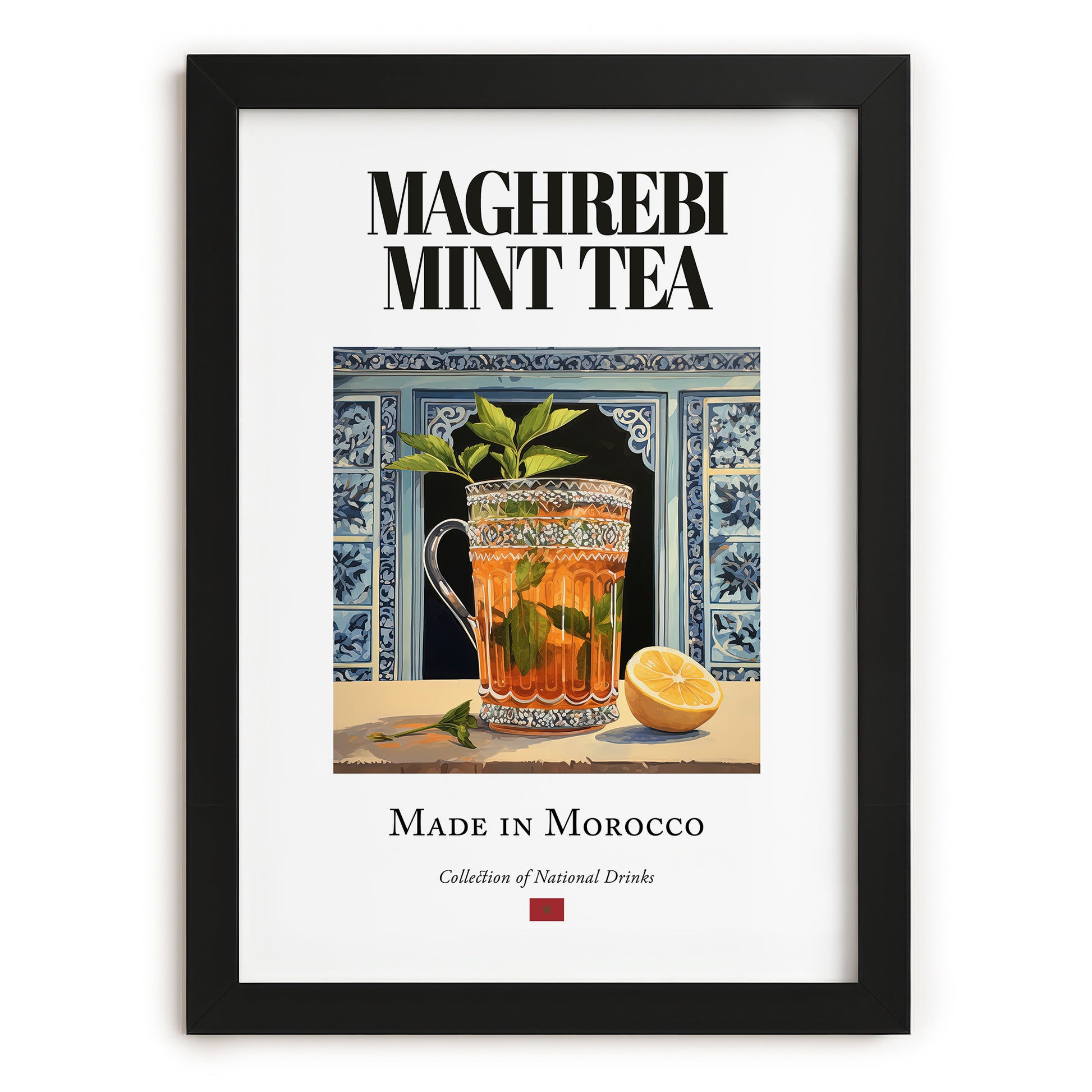 Maghrebi Mint Tea – Moroccan Tea, Tea Lounge Poster, in sleek black frame