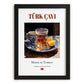 Türk çayı (Turkish Tea) – Turkish Tea, Chashitsu Print, in sleek black frame