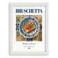 Bruschetta – Italian Snack Dish, Café Wall Art, placed in minimal white frame