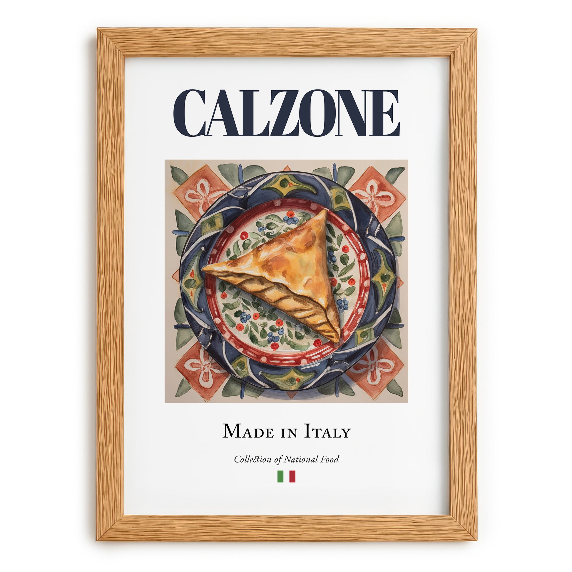 Calzone – Italian Snack Dish, Tavern Poster, set in oak frame