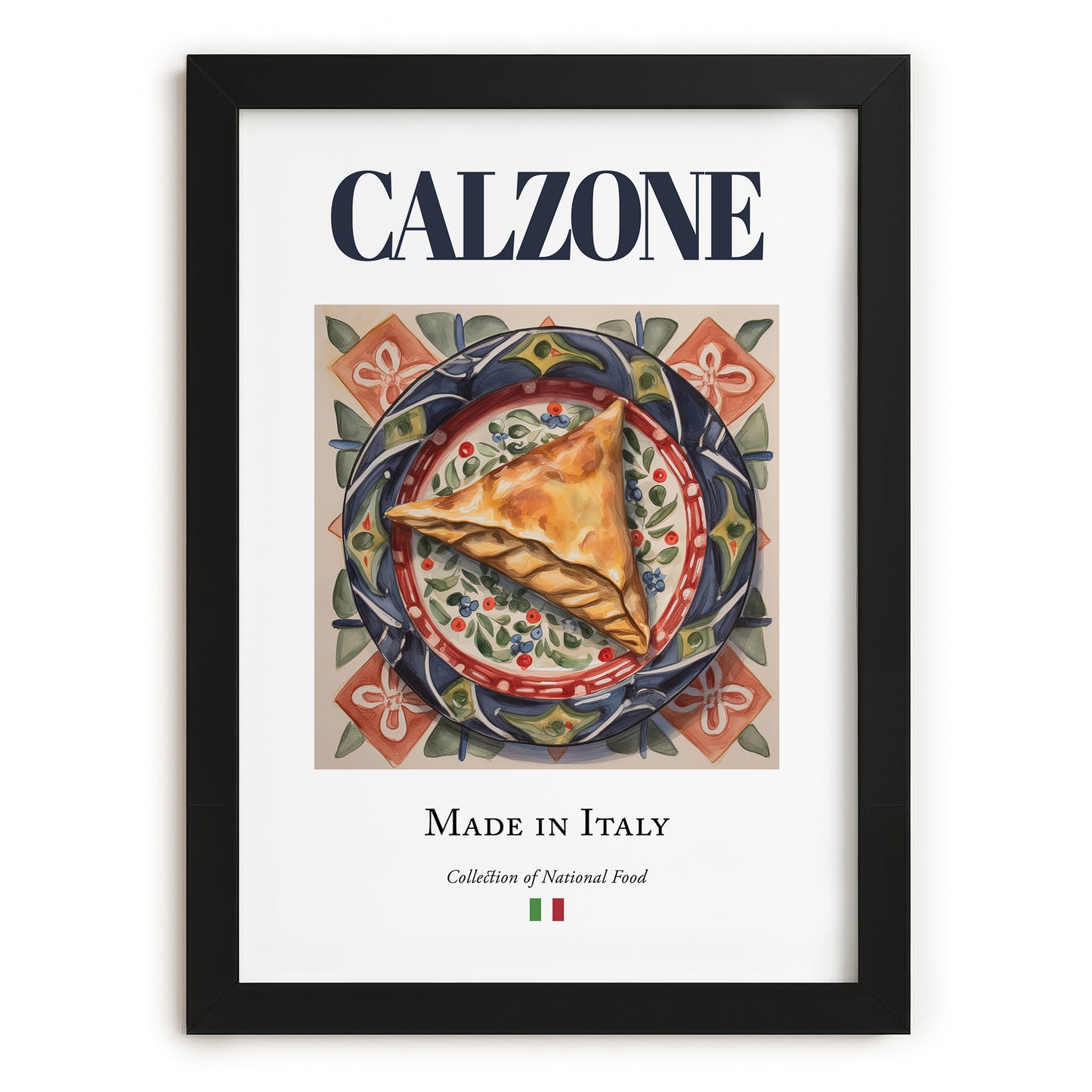 Calzone – Italian Snack Dish, Tavern Poster, in sleek black frame