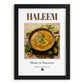 Haleem – Pakistani Soup Dish, Restaurant Poster, in sleek black frame