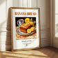 Banana Bread – American Dessert Dish, Bistro Poster