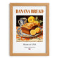 Banana Bread – American Dessert Dish, Bistro Poster, set in oak frame