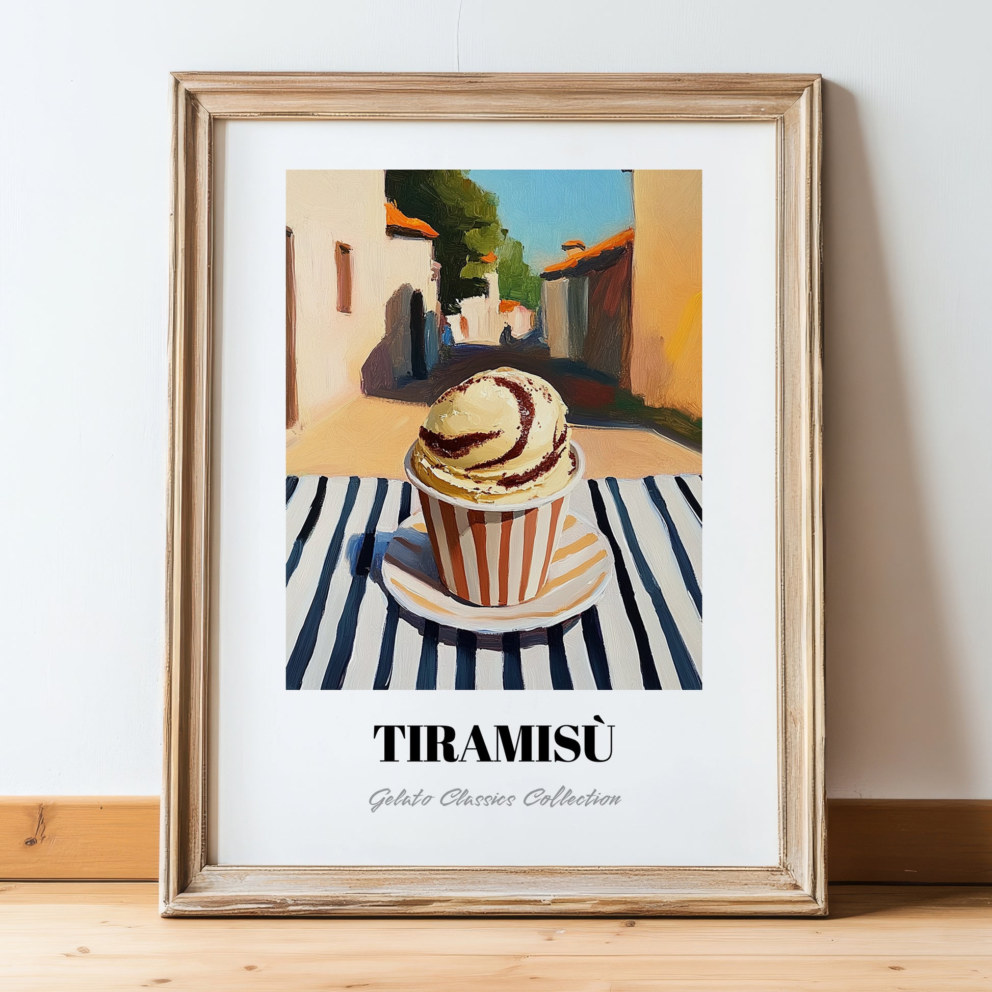 Gelato Tiramisu – Italian Urban Café Scene, Gelato Wall Painting, in wooden frame leaning on the floor
