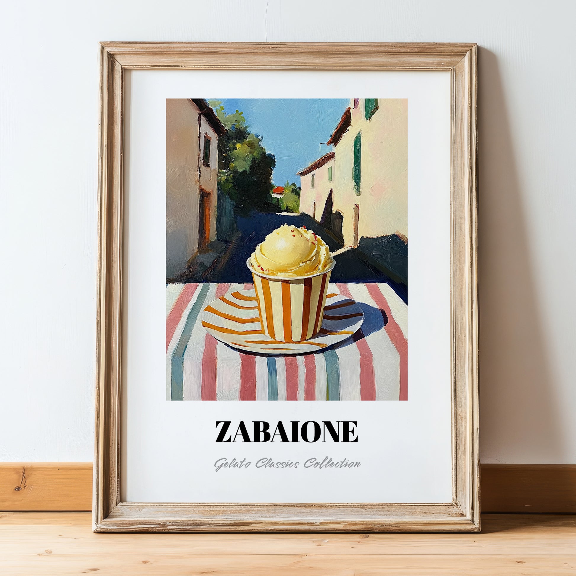 Gelato Zabaione – Italian Street Café Scene, Gelato Painting, in wooden frame leaning on the floor