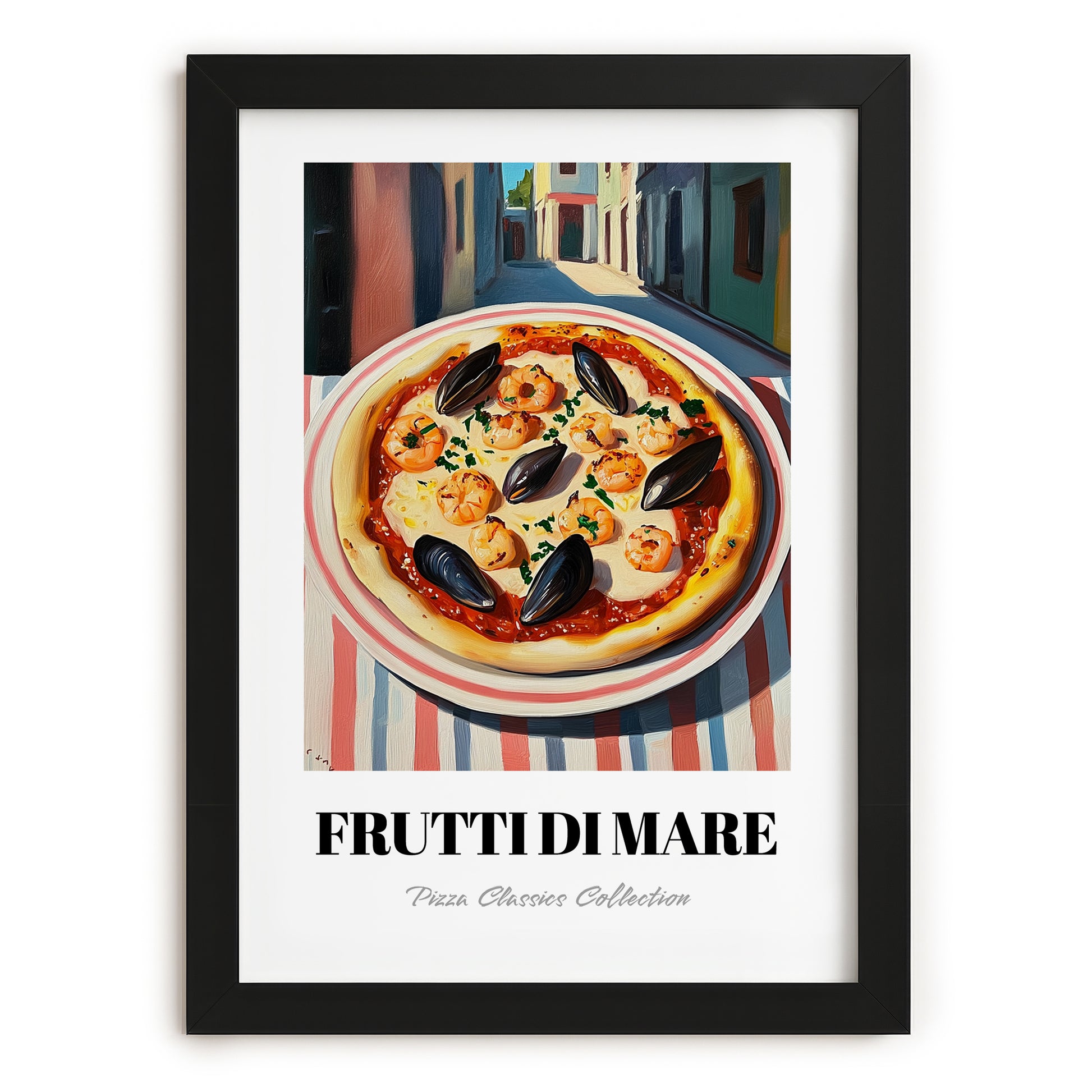 Pizza Frutti Di Mare – Italian Street Café Scene, Pizza Wall Decor, in sleek black frame