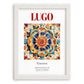 Lugo, Spain – Travel Poster, placed in minimal white frame