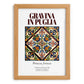 Gravina in Puglia, Italy – Travel Poster, set in oak frame