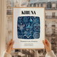 Kiruna, Sweden – Wanderlust-Inspired Poster