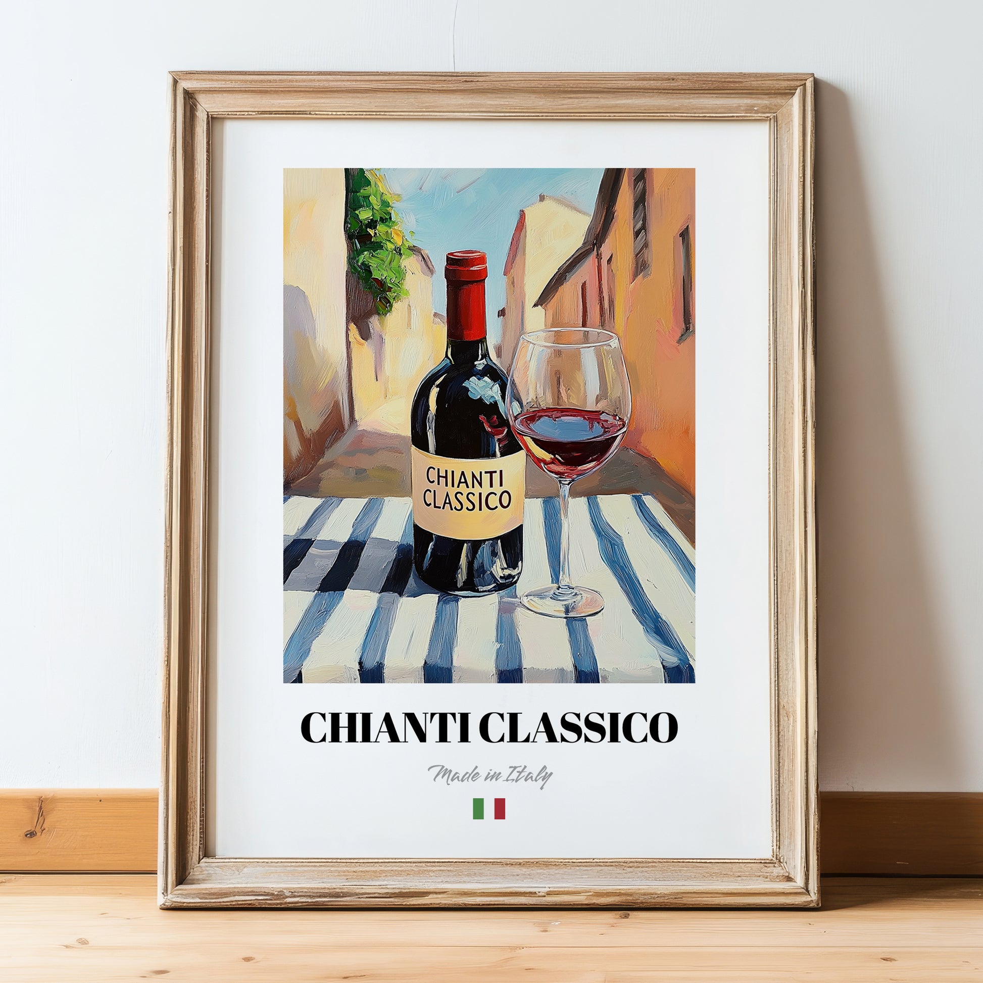 Chianti Classico – Italian Red Wine, Wine Bar Poster, in wooden frame leaning on the floor